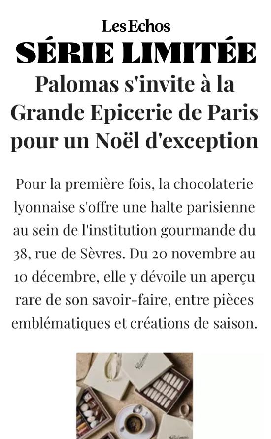 Les Echos Série Limitée - Palomas s'invite à la Grande Epicerie de Paris pour un Noël d'exception